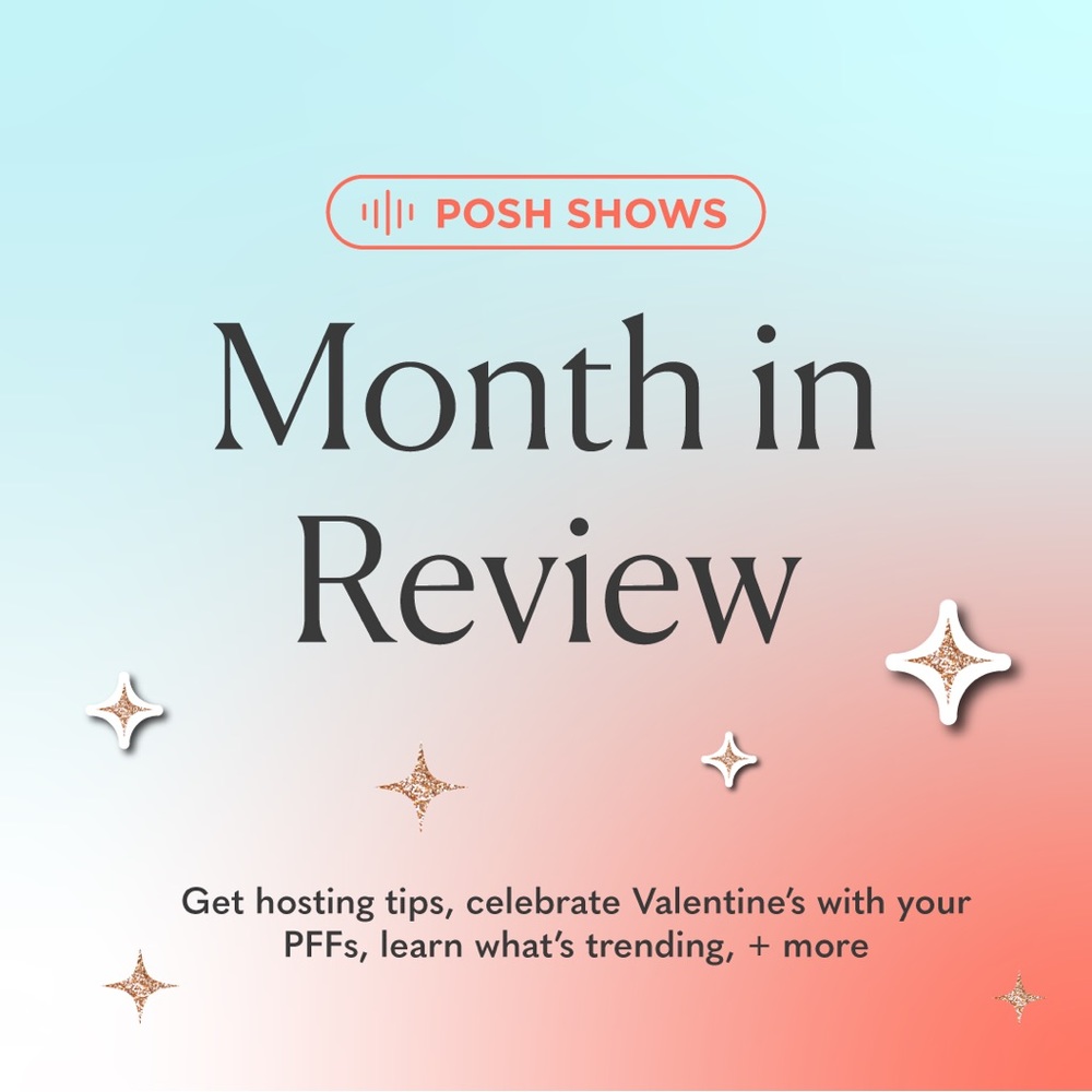 Posh Shows Month in Review: Highlights, Tips, Inspo + More